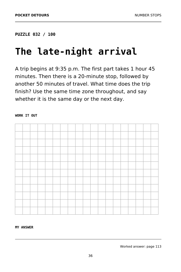 Actual interior page 36, puzzle 032, The late-night arrival, with a working grid and answer line. The exact question follows as selectable text.